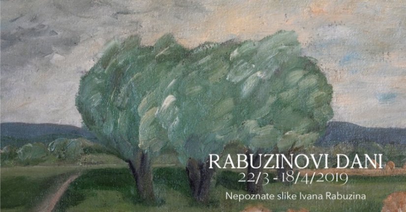 Izložbom „Nepoznate slike Ivana Rabuzina“ počinju 4. Rabuzinovi dani u Novom Marofu