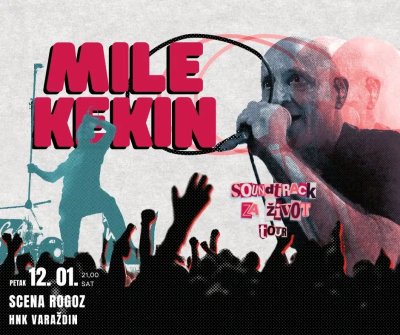 Mile Kekin &amp; Band dolaze u Varaždin početkom 2024.