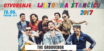 The Groovebox večeras otvara &quot;Ljeto na Stančiću&quot;
