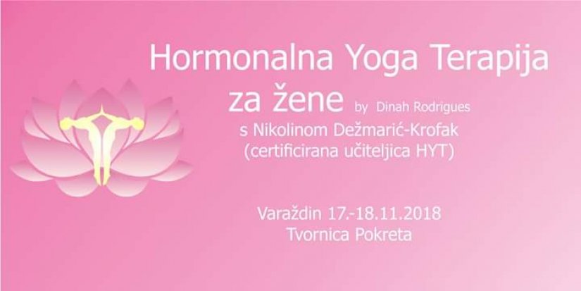 O hormonalnoj yoga terapiji na radionici u Varaždinu u subotu i nedjelju