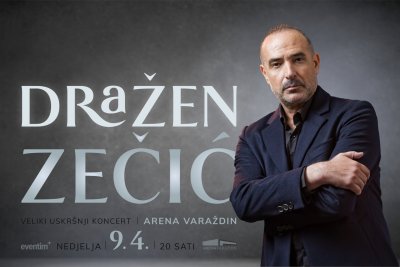 USKRŠNJI KONCERT &quot;Kralj zabave&quot; Dražen Zečić dolazi u Arenu Varaždin