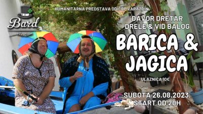 Drele i Vid u komediji „Barica i Jagica”