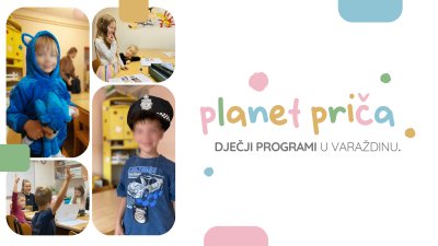 Aktivnosti za djecu u Varaždinu – Planet priča