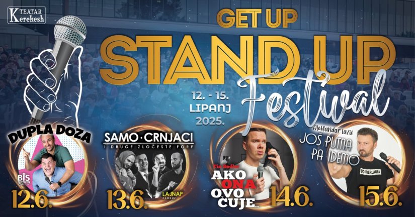 Dobitnici karata za GET UP STAND UP fesetival vol. 2 su...
