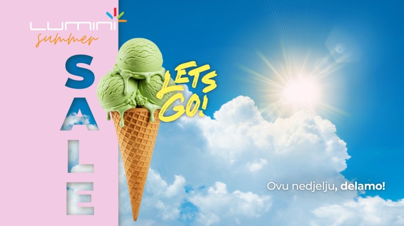 Ljeto je stvoreno za uživanje i bezbrižan shopping, a idealno mjesto za to je Lumini centar