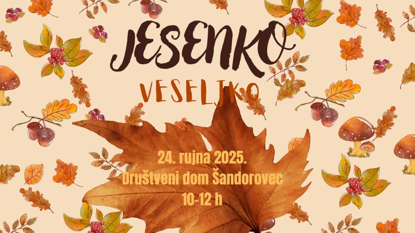 Najava radionice „Jesenko Veseljko“ u Šandorovcu