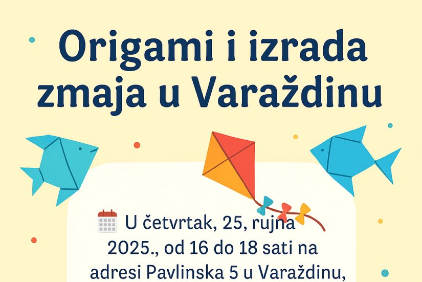 Udruga Ana organizira radionicu origamija i izrade zmaja u Varaždinu
