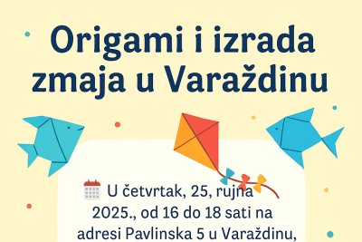 Udruga Ana organizira radionicu origamija i izrade zmaja u Varaždinu