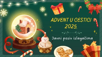 Općina Cestica poziva izlagače na manifestaciju &quot;Advent u Cestici 2025.&quot;