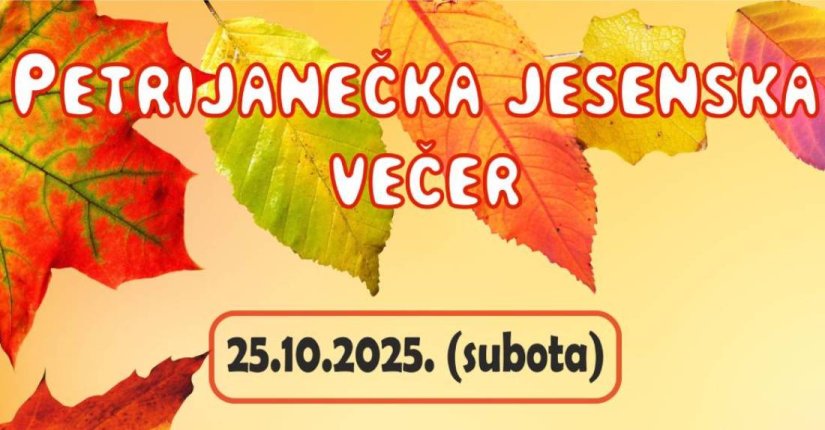 PETRIJANEC Ne propustite &quot;Petrijanečku jesensku večer&quot; uz kestene, gulaš, langoše i još mnogo toga!