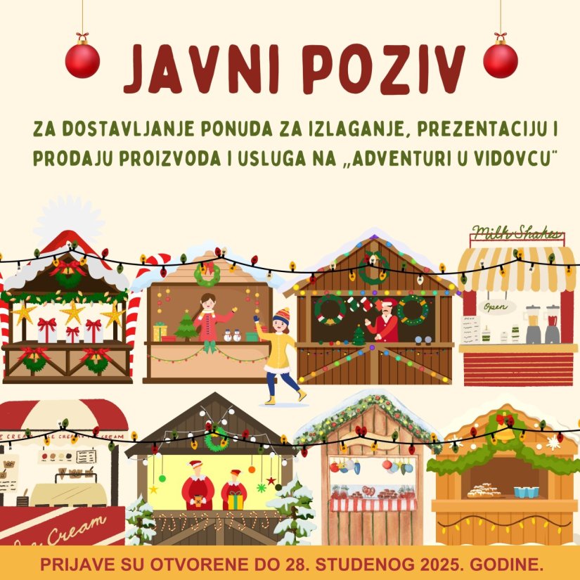 ADVENTURA U VIDOVCU Objavljen Poziv za dostavu ponuda za izlaganje, prezentaciju i prodaju