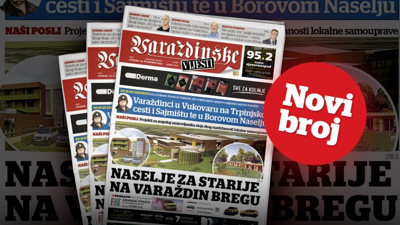 U novom broju Varaždinskih vijesti pročitajte...