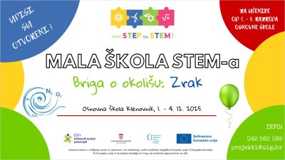 Otvoreni upisi u 1. ciklus Male STEM škole „Briga o okolišu: Zrak“