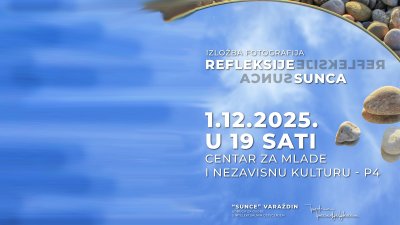 „Refleksije Sunca“ - izložba fotografija članica i članova udruge Sunce