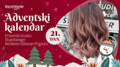Adventsko darivanje: Poklanjamo redkem, &scaron;i&scaron;anje i frizuru u Frizerskom studiju &Scaron;tumberger