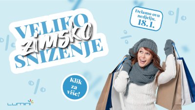 Dođite, vidite, u&scaron;tedite: Lumini ima sezonska sniženja do čak 70%!
