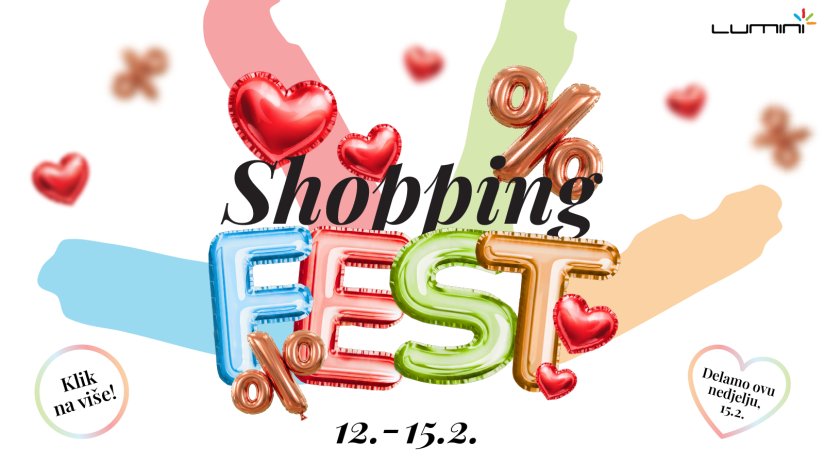 Ovog vikenda u Lumini centru zabava i shopping idu ruku pod ruku!