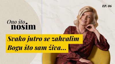 "Svako jutro se zahvalim Bogu &scaron;to sam živa"