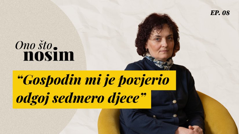 "Gospodin mi je povjerio odgoj sedmero djece"