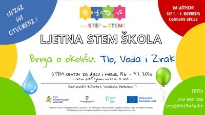 Otvoreni upisi u Ljetne STEM &scaron;kole &bdquo;Briga o okoli&scaron;u: Tlo, Voda i Zrak&ldquo;