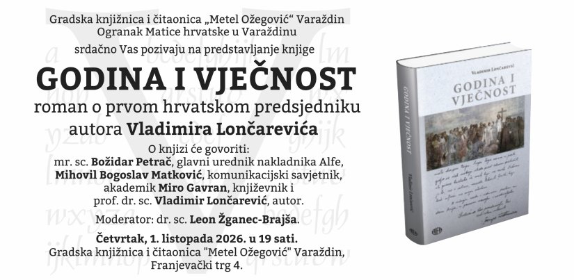 Godina i vječnost: predstavljanje romana o prvom hrvatskom predsjedniku