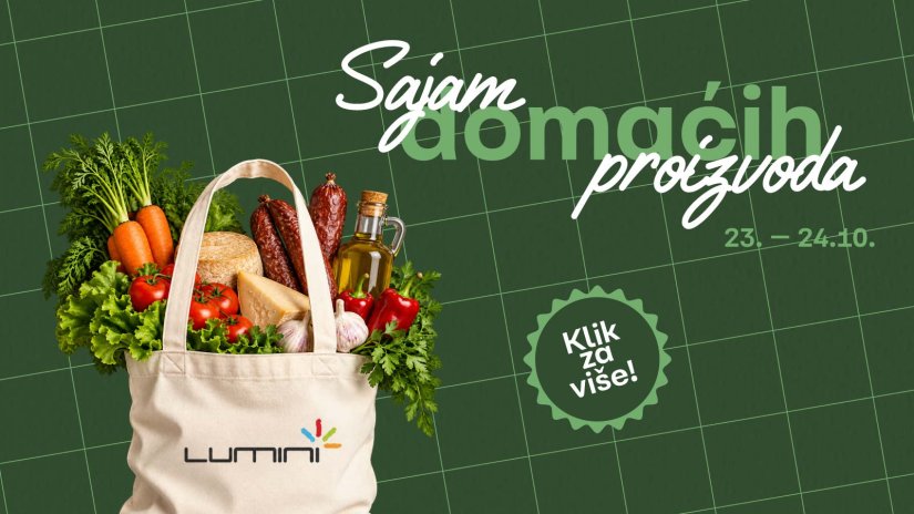 Sajam domaćih proizvoda u Lumini Centru: dva dana domaćih okusa, jesenskih delicija i kreativnih radionica za djecu
