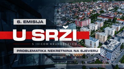 U SRŽI - Tko prodaje, a tko kupuje nekretnine na sjeveru?